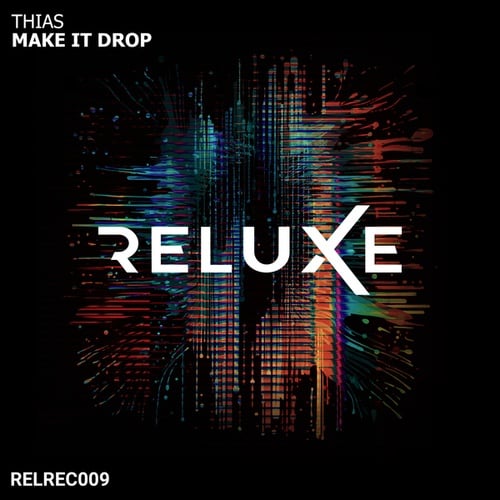 Thias, Resa Dadash-Make It Drop