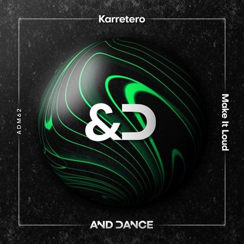 Karretero-Make It Loud (Radio-Edit)