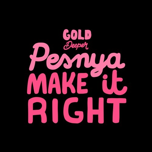 Pesnya-Make It Right