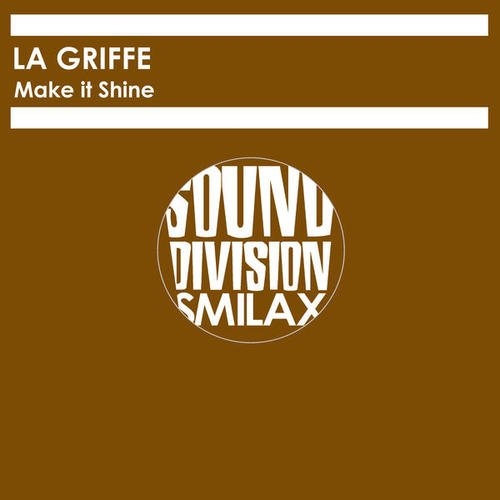 La Griffe-Make It Shine