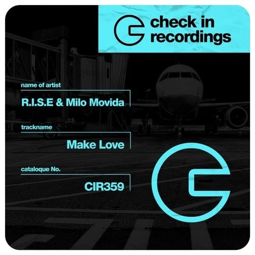 R.I.S.E, Milo Movida-Make Love