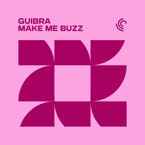 GUIBRA-Make Me Buzz