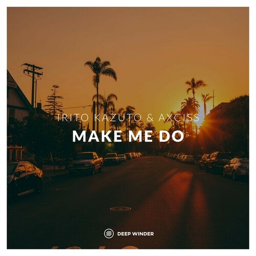Make Me Do