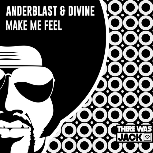 Anderblast, Divine -Make Me Feel