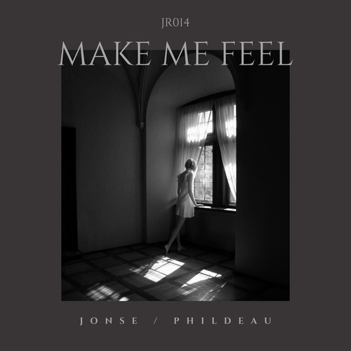 Jonse-Make Me Feel