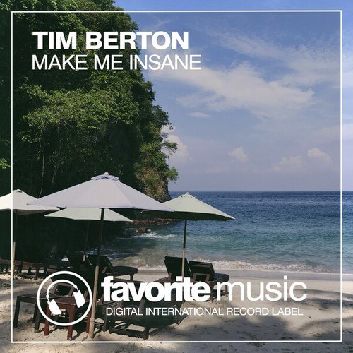 Tim Berton-Make Me Insane