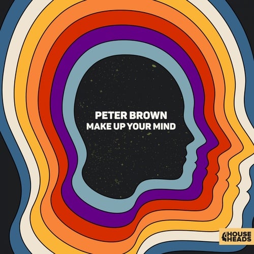 Peter Brown-Make Up Your Mind
