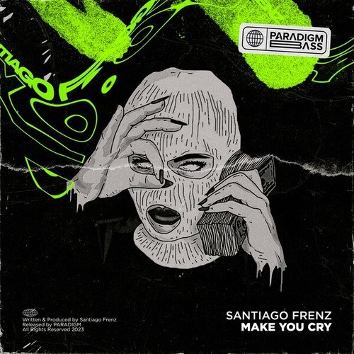 Santiago Frenz-Make You Cry