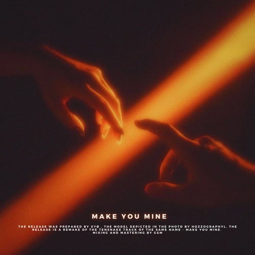G&M-Make You Mine