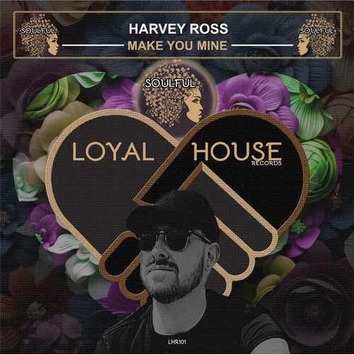 Harvey Ross-Make You Mine