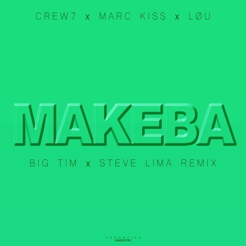 Crew 7, Marc Kiss, LØU, BIG TIM, Steve Lima-Makeba