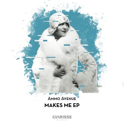 Ammo Avenue-Makes Me EP