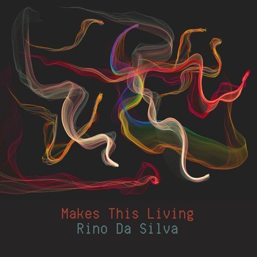 Rino Da Silva-Makes This Living