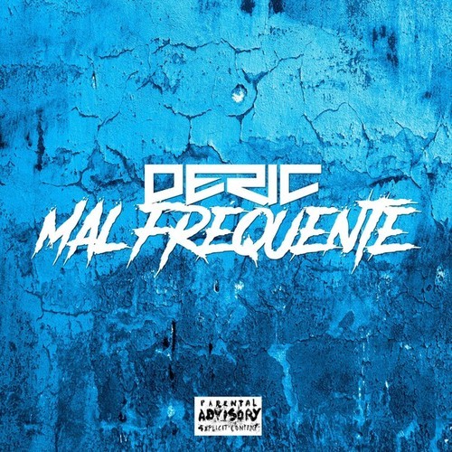 Déric-Mal fréquenté