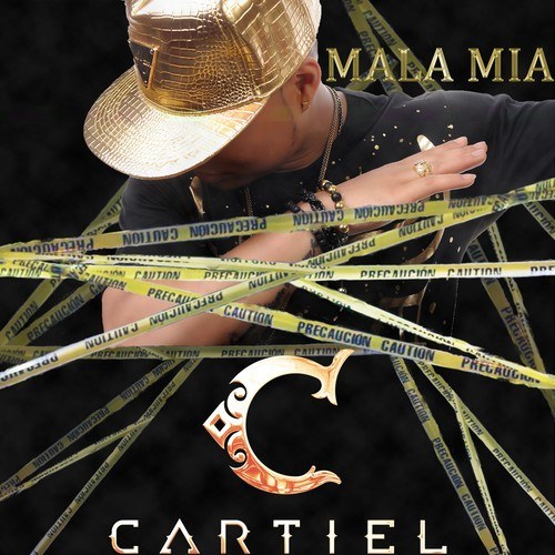 Cartiel-Mala Mia