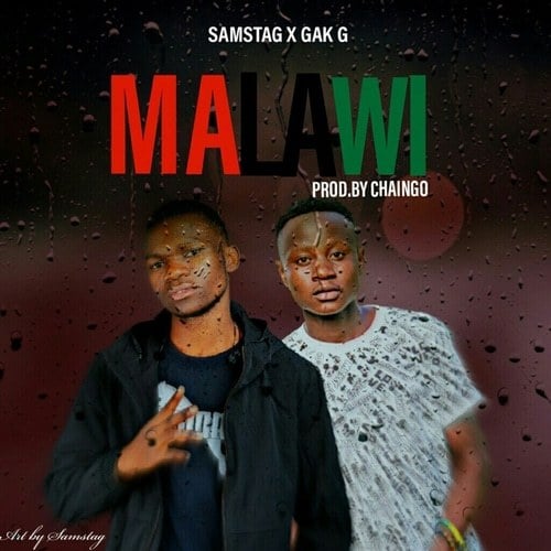 Malawi by Samstag ft Gak G