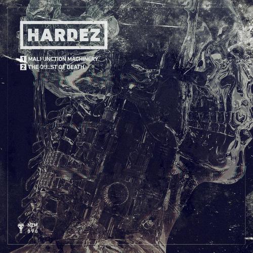 Hardez-Malfunction Machinery EP