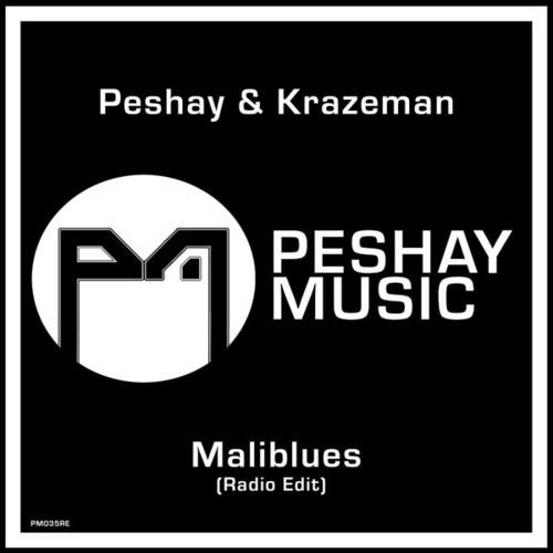 PESHAY, Krazeman-Maliblues