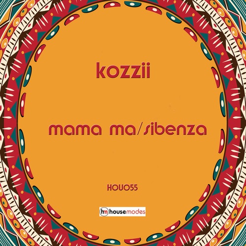 Kozzii-Mama Ma/Sibenza