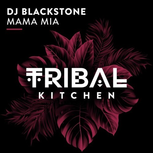Dj Blackstone-Mama Mia