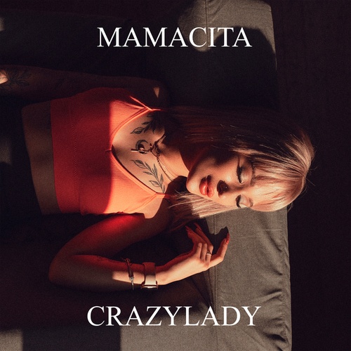 CRAZYLADY-MAMACITA