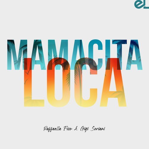 Mamacita Loca