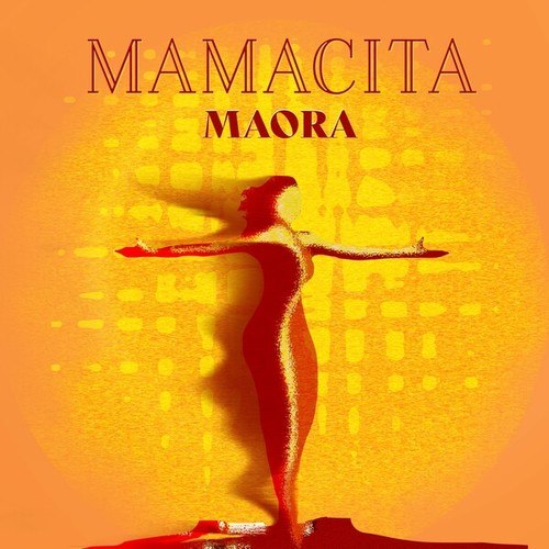Maora-Mamacita