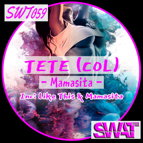 Tete (COL)-Mamasita