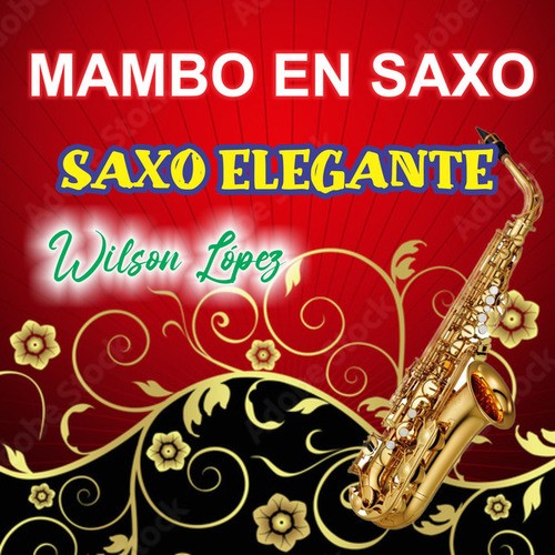 MAMBO EN SAXO al estilo PEREZ PRADO