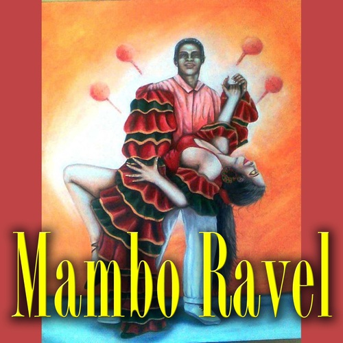 Mambo Ravel