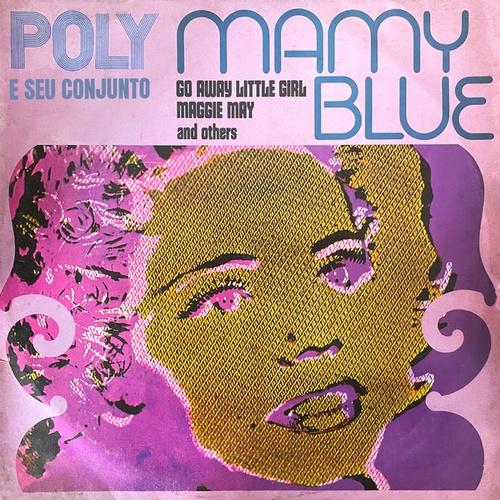 Poly E Seu Conjunto-Mamy Blue
