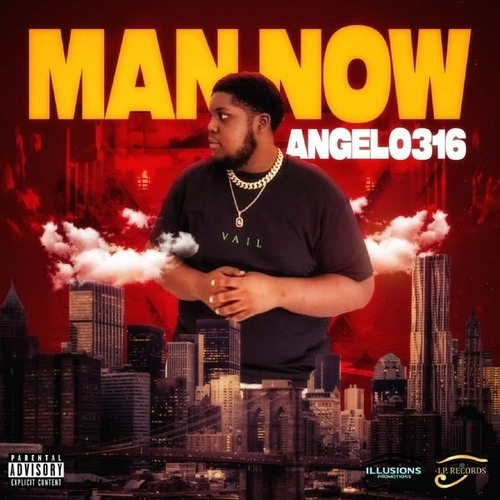 Angelo316-Man Now