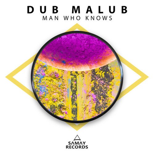 Dub Malub-Man Who Knows
