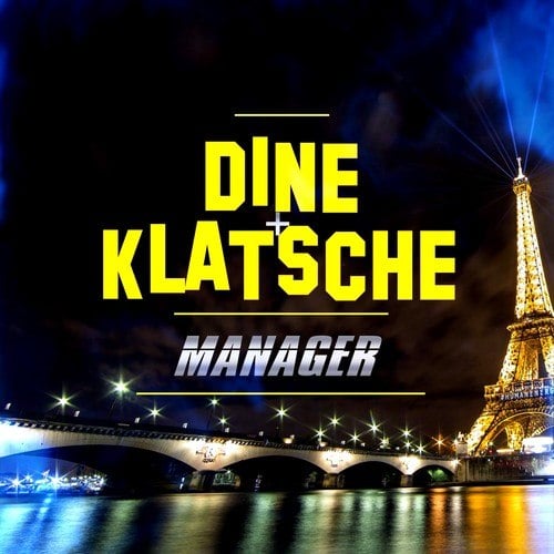 Klatsche, Dine451-Manager
