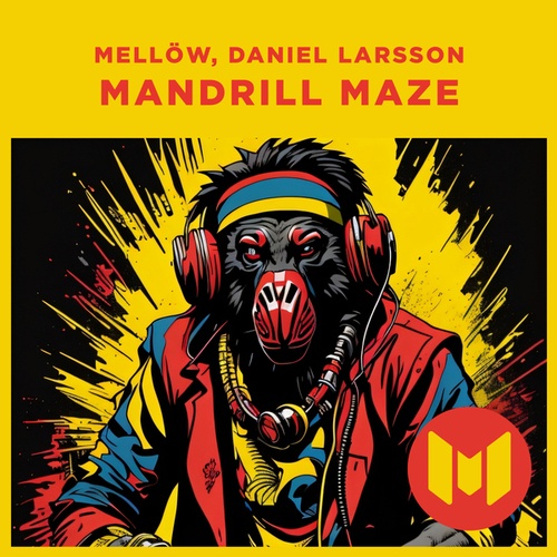 Daniel Larsson, Mellow-Mandrill Maze