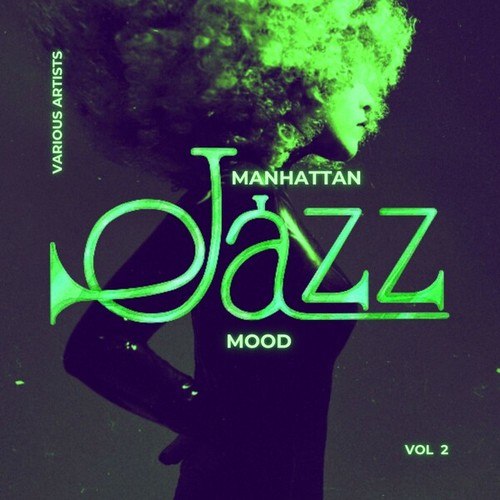 Manhattan Jazz Mood, Vol. 2