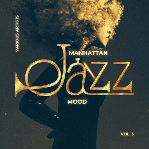 Manhattan Jazz Mood, Vol. 3
