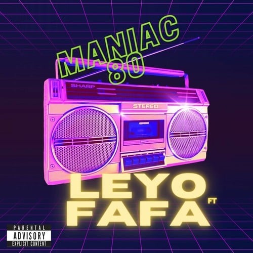 Leyo, Fafa-Maniac 80 (Reprise)