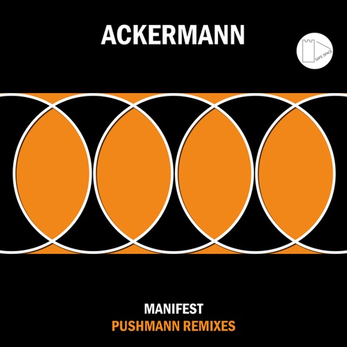 Ackermann, Pushmann-Manifest PUSHMANN Remixes