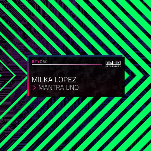 Milka Lopez-Mantra Uno