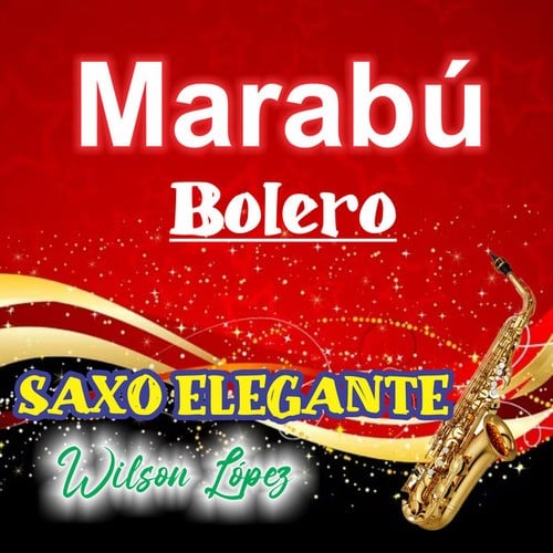 MARABU Bolero instrumental LUCHO BARRIOS