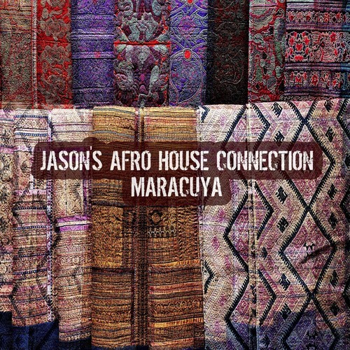 Jason's Afro House Connection-Maracuya