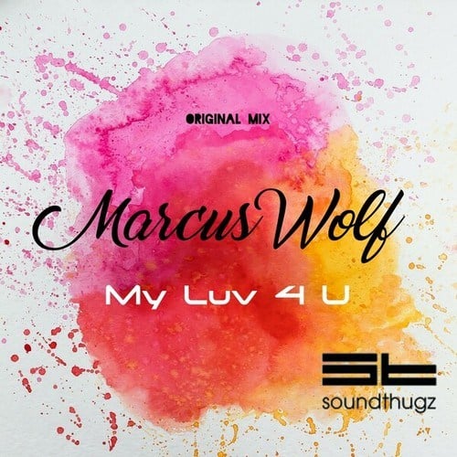 Marcus Wolf-Marcus Wolf - My Luv 4 U