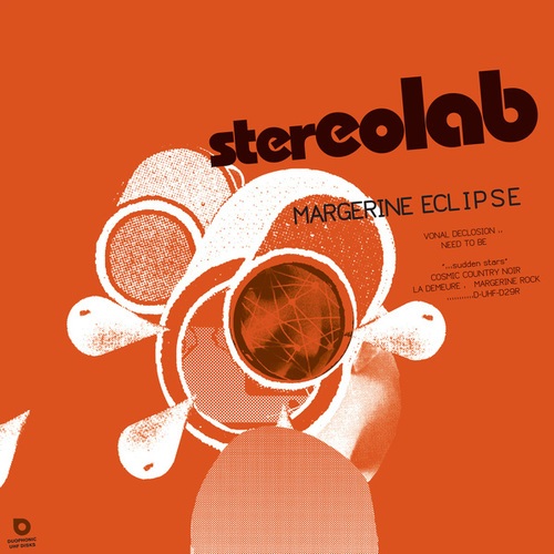 Stereolab-Margerine Eclipse