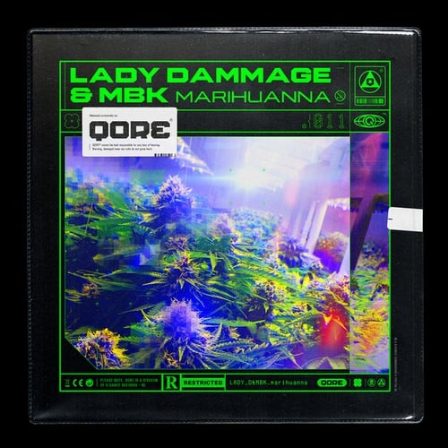 Lady Dammage, MBK-Marihuanna