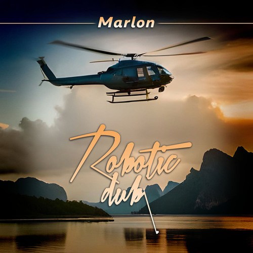 Robotic Dub-Marlon