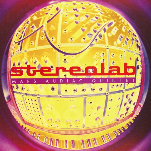 Stereolab-Mars Audiac Quintet