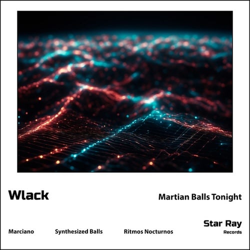 Martian Balls Tonight