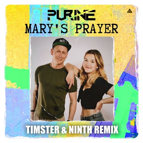 Purine, Timster, Ninth-Mary's Prayer (Timster & Ninth Remix)