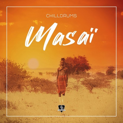 CHILLDRUMS-Masaï
